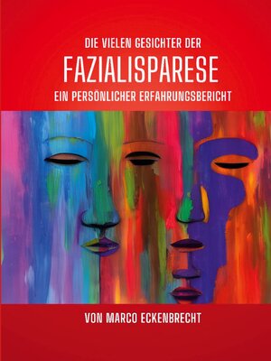 cover image of Die vielen Gesichter der Fazialisparese